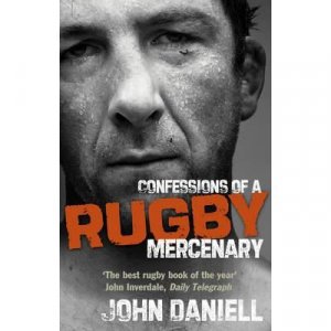 confessions-of-a-rugby-mercenary-john-daniell.jpg